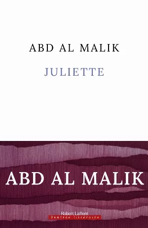 Abd al Malik - Juliette